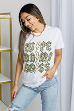 Load image into Gallery viewer, WIFE | MAMA | BOSS Graphic Tee

